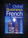 THE OXFORD BUSINESS FRENCH DICTIONARY (2002, englez-francez)