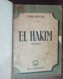 Myh 50f - John Knittel - El Hakim - editie interbelica