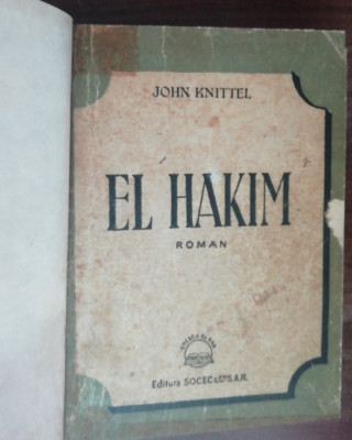 myh 50f - John Knittel - El Hakim - editie interbelica foto