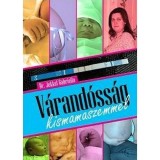 V&aacute;rand&oacute;ss&aacute;g kismamaszemmel - Dr. Jekkel Gabriella