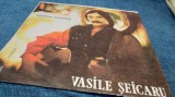 DISC VINIL VASILE SEICARU--IUBIREA NOASTRA -EDE 03078 -DISC BUNA CHIAR STARE FOARTE BUNA