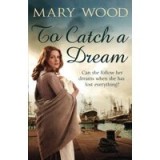 To Catch a Dream