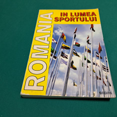 ROMÂNIA ÎN LUMEA SPORTULUI / LAURENȚIU DUMITRESCU /1995 *