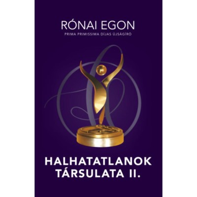 Halhatatlanok t&amp;aacute;rsulata II. - R&amp;oacute;nai Egon foto