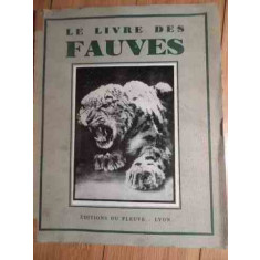 Le Livre Des Fauves - Paul Henchoz ,528848