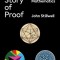 The Story of Proof: Logic and the History of Mathematics