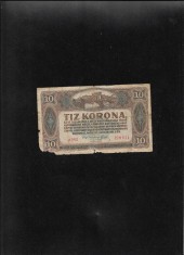 Ungaria 10 korona coroane 1920 seria379021 uzata