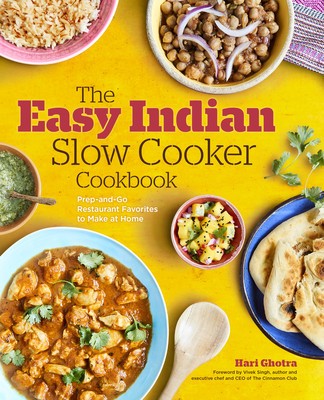The Easy Indian Slow Cooker Cookbook: Prep-And-Go Restaurant Favorites to Make at Home foto