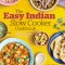 The Easy Indian Slow Cooker Cookbook: Prep-And-Go Restaurant Favorites to Make at Home