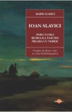 Popa Tanda. Budulea Taichii. Moara cu noroc - Ioan Slavici