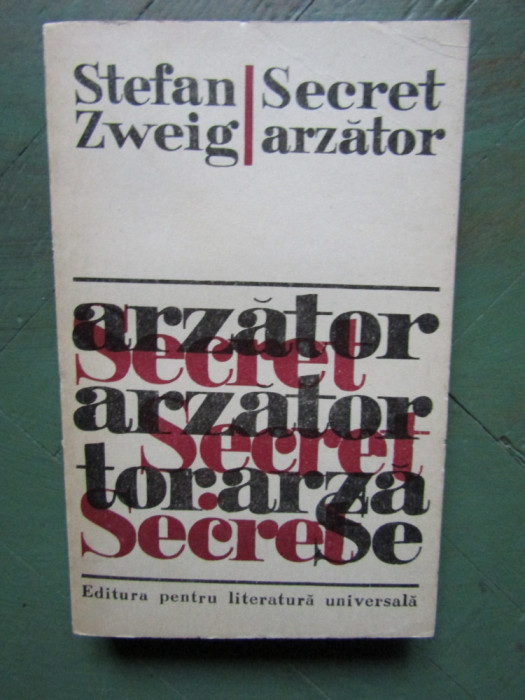 Secret arzator - Stefan Zweig