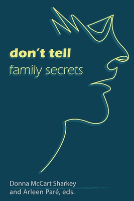 Don&amp;#039;t Tell: Family Secrets foto