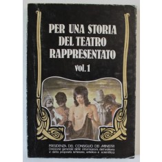 PER UNA STORIA DEL TEATRO RAPPRESENTATO , VOLUME PRIMO di LEONARDO BRAGAGLIA , 1980, TEXT IN LIMBA ITALIANA *