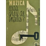 Muzica, arta greu de inteles? - 1963 - George Balan (AI136)