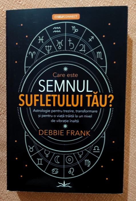 Care este semnul sufletului tau? Editura Prestige, 2023 - Debbie Frank