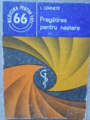 PREGATIREA PENTRU NASTERE-I. LEMNETE-133220 foto