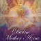 Divine Mother Azna: Daily Comfort to Transform Your Life