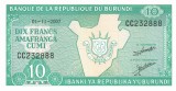 BURUNDI █ bancnota █ 10 Francs █ 2007 █ P-33e █ UNC █ necirculata