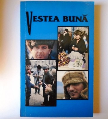 Vestea Buna - Noul Testament al Domnului nostru Isus Hristos foto