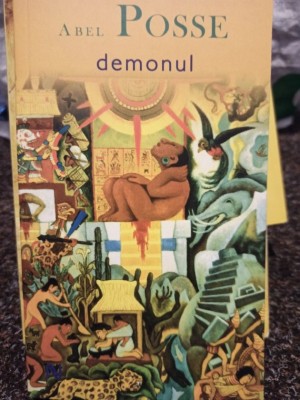 Abel Posse - Demonul (Editia: 2008) foto
