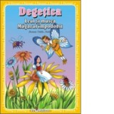 3 Povesti. Degetica,Leul si musca, Magarul impodobit