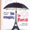 UN ENGLEZ LA PARIS, EDUCATIA CONTINENTALA de MICHAEL SADLER , 2010