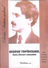 GEORGE TOPARCEANU TEXTE LITERARE COMENTATE-COLECTIV-270377