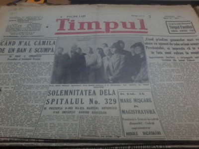 Timpul 2 11 1941 I. Simionescu: Cand n-ai, camila de un ban e scumpa! foto