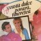 Aceasta dulce povara, tineretea Cella Serghi