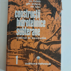 CONSTRUCTII HIDROTEHNICE SUBTERANE - M. BALA VOL.1