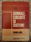Semnale Circuite Si Sisteme - M. Savescu T. Petrescu S. Ciochina , B198, Didactica Si Pedagogica