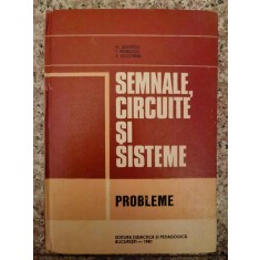 Semnale Circuite Si Sisteme - M. Savescu T. Petrescu S. Ciochina , B198