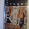 CLASICII PICTURII UNIVERSALE , BRAQUE , EDITIA A II - A , 1976