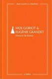 Moș Goriot &amp; Eugenie Grandet (Vol. 59) - Hardcover - Honor&eacute; De Balzac - Litera