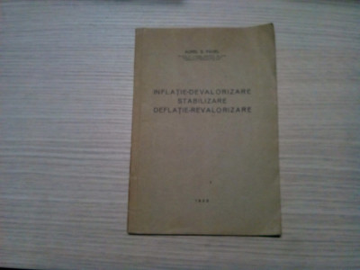 INFLATIE-DEVALORIZARE STABILIZARE DEFLATIE-REVALORIZARE - Aurel S. Pavel - 1933 foto