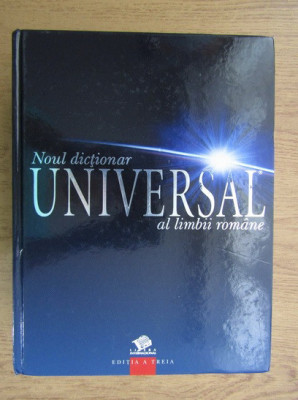 Ioan Oprea - Noul dictionar universal al limbii romane (2008, editia a III-a) foto