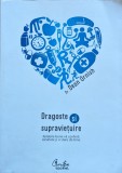 Cumpara ieftin Carte Dragoste si supravietuire Dean Ornish 2008 brosata 334 pagini stare foarte buna