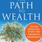 The Path to Wealth: Seven Spiritual Steps to Financial Abundance