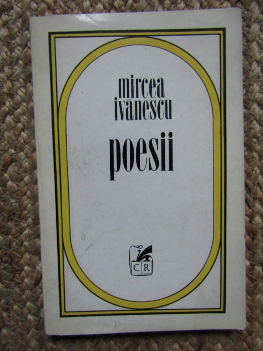 Mircea Ivanescu &ndash; Poesii ( prima editie 1970 )