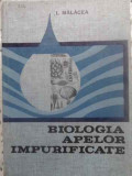 BIOLOGIA APELOR IMPURIFICATE-I. MALACEA