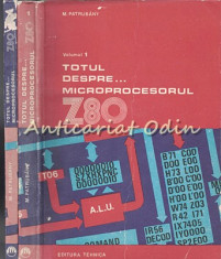 Totul Despre Microprocesorul Z80 I, II - Miklos Patrubany foto