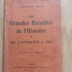 Les grandes batailles de l'histoire-Tome1: de l'antiquité à 1913 - Lt-Col. Colin