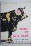 Cumpara ieftin Un bou pe calea ferata - Valentin Silvestru (Carte Beletristica, Roman) NOU