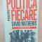 POLITICA PENTRU FIECARE - DAVID MATHEWS