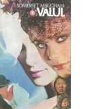 Valul - Andrei Bantas, Somerset Maugham