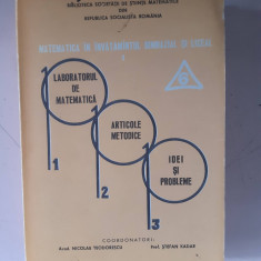 Matematica in invatamantul gimnazial si lic - N. Teodorescu, St. Kadar - vol.6