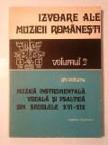 Gh. Ciobanu - Izvoare ale muzicii rom&acirc;nești vol. 2: Muzică instrumentală vocală și psaltică din secolele XVI-XIX