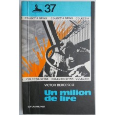 Un milion de lire &ndash; Victor Bercescu