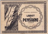 Ministerul de Razboiu Libret de Pensiune Lunara 1945