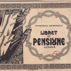 Ministerul de Razboiu Libret de Pensiune Lunara 1945